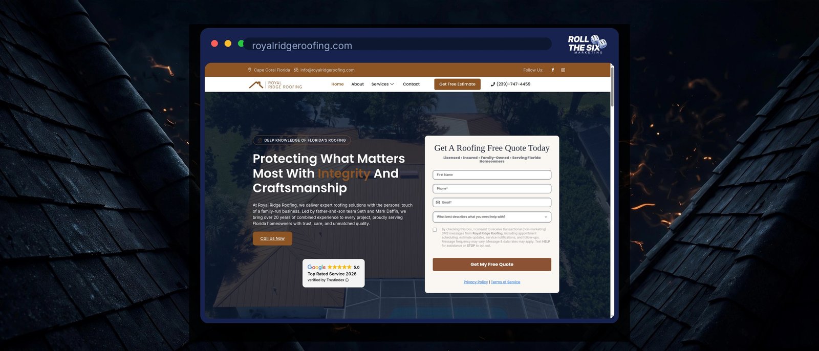 Royal Ridge Roofing website homepage designed by Roll the Six Marketing, showing an aerial roof photo, free quote form and 5-star Google rating for a Cape Coral, FL roofing company